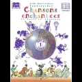 chansons_enchantees_volume_1