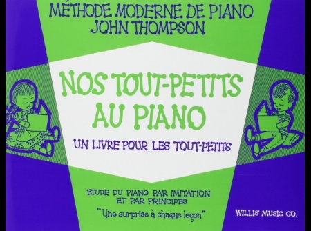 john-thompson-methode-de-piano-4-7-ans-nos-tout-petits-au-piano